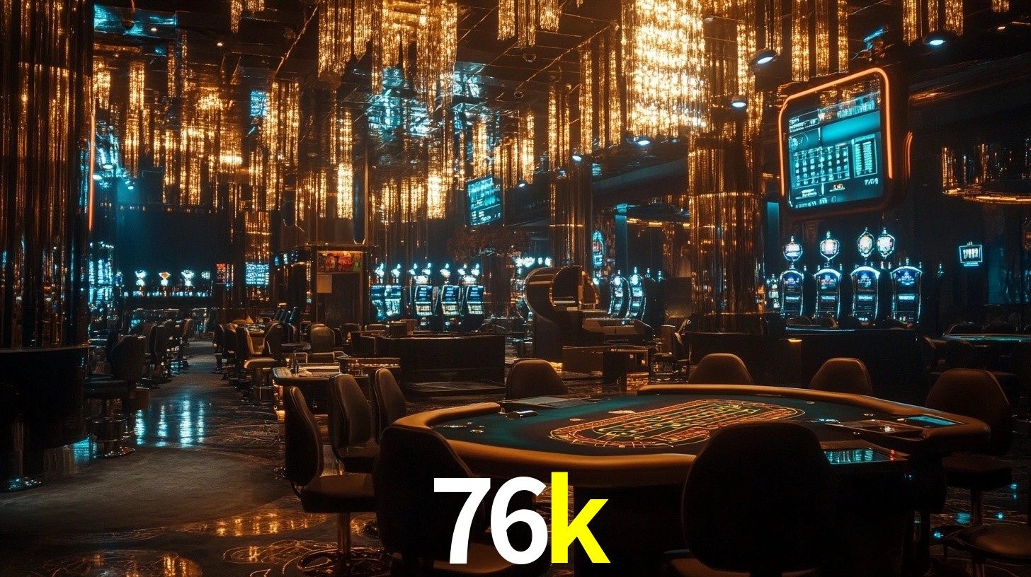 76k: Seu Cassino Premiado com Pagamentos Rápidos