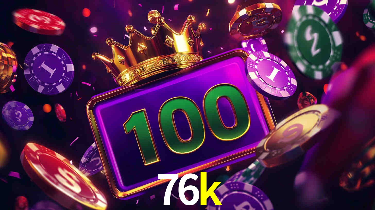 VIP Casino 76k